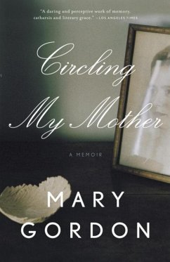 Circling My Mother (eBook, ePUB) - Gordon, Mary