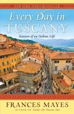 Every Day in Tuscany (eBook, ePUB)