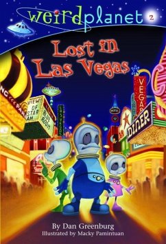 Weird Planet #2: Lost in Las Vegas (eBook, ePUB) - Greenburg, Dan