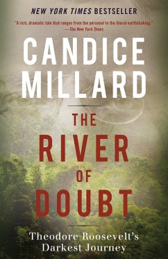 The River of Doubt (eBook, ePUB) - Millard, Candice