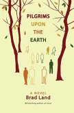 Pilgrims Upon the Earth (eBook, ePUB)