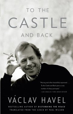 To the Castle and Back (eBook, ePUB) - Havel, Vaclav