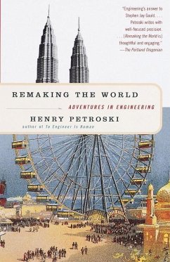 Remaking the World (eBook, ePUB) - Petroski, Henry