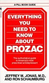 Everything You Need to Know About Prozac (eBook, ePUB)