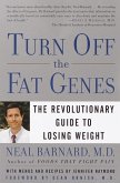 Turn Off the Fat Genes (eBook, ePUB)