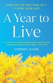 A Year to Live (eBook, ePUB) A Year to Live (eBook, ePUB)