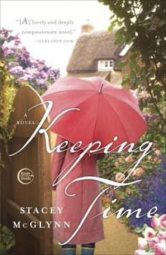 Keeping Time (eBook, ePUB) - McGlynn, Stacey