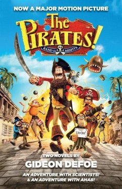 The Pirates! (eBook, ePUB) - Defoe, Gideon