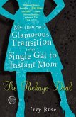 The Package Deal (eBook, ePUB)