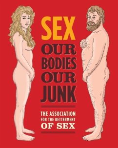 Cover Sex: Our Bodies, Our Junk (eBook, ePUB)
