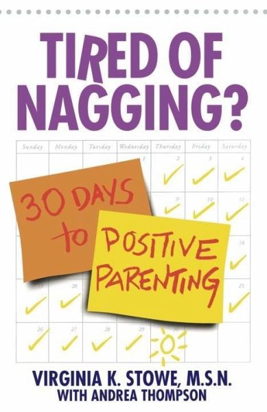Tired of Nagging? (eBook, ePUB) Tired of Nagging? (eBook, ePUB)