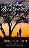 Journey of Hope: Two Novels (eBook, ePUB) Journey of Hope: Two Novels (eBook, ePUB)