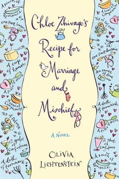 Chloe Zhivago's Recipe for Marriage and Mischief (eBook, ePUB)
