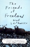 The Friends of Freeland (eBook, ePUB)
