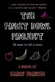 The Fruit Bowl Project (eBook, ePUB)
