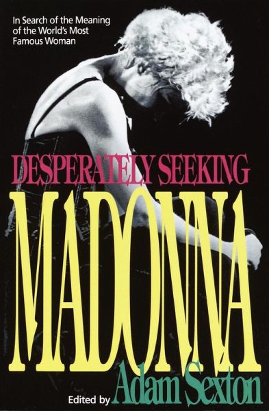 Desperately Seeking Madonna (eBook, ePUB) Desperately Seeking Madonna (eBook, ePUB)