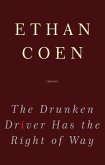 The Drunken Driver Has the Right of Way (eBook, ePUB)