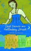 Last Dance on Holladay Street (eBook, ePUB)