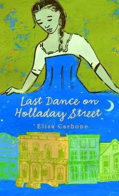 Last Dance on Holladay Street (eBook, ePUB) - Carbone, Elisa