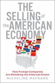 The Selling of the American Economy (eBook, ePUB)