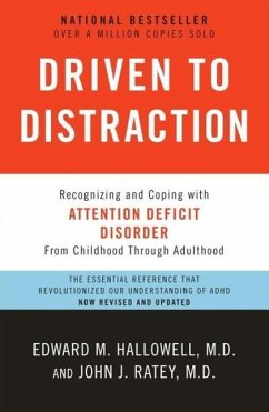 Driven to Distraction (Revised) (eBook, ePUB) - Hallowell, Edward M.; Ratey, John J.
