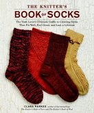 The Knitter's Book of Socks (eBook, ePUB)