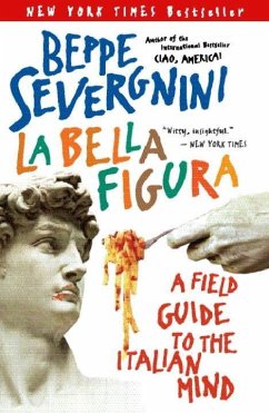 La Bella Figura (eBook, ePUB) - Severgnini, Beppe