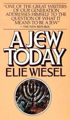 A Jew Today (eBook, ePUB) - Wiesel, Elie