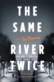 The Same River Twice (eBook, ePUB)