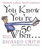 You Know You're Fifty When (eBook, ePUB)
