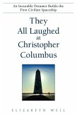 They All Laughed at Christopher Columbus (eBook, ePUB)