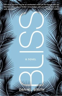 Bliss (eBook, ePUB) - Smith, Danyel
