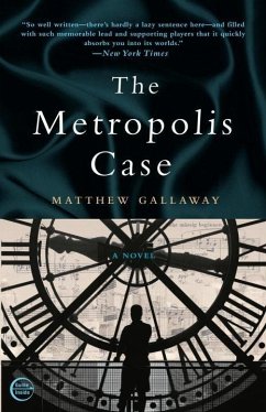 The Metropolis Case (eBook, ePUB) - Gallaway, Matthew