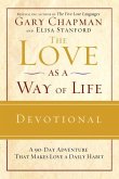 The Love as a Way of Life Devotional (eBook, ePUB)