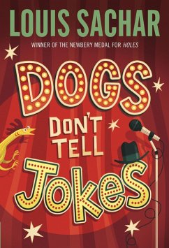 Dogs Don't Tell Jokes (eBook, ePUB) - Sachar, Louis