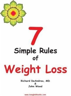 7 Simple Rules of Weight Loss (eBook, ePUB) - DeAndrea, Richard