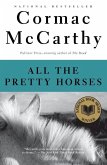 All the Pretty Horses (eBook, ePUB)