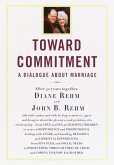 Toward Commitment (eBook, ePUB)