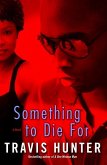 Something to Die For (eBook, ePUB)