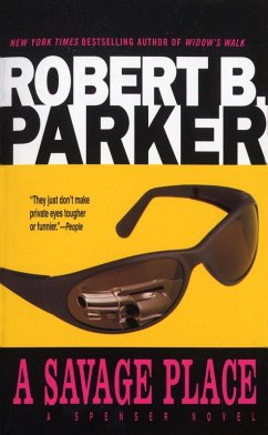 A Savage Place (eBook, ePUB) - Parker, Robert B.