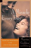 A Miracle Every Day (eBook, ePUB)