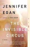 The Invisible Circus (eBook, ePUB)