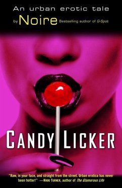 Candy Licker (eBook, ePUB) - Noire