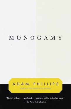 Monogamy (eBook, ePUB) - Phillips, Adam