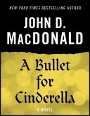 A Bullet for Cinderella (eBook, ePUB)