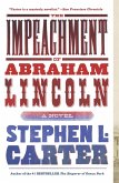 The Impeachment of Abraham Lincoln (eBook, ePUB) The Impeachment of Abraham Lincoln (eBook, ePUB)