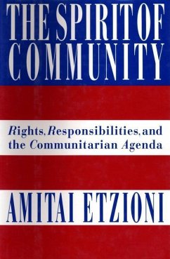 The Spirit of Community (eBook, ePUB) - Etzioni, Amitai