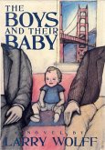 The Boys and Their Baby (eBook, ePUB) The Boys and Their Baby (eBook, ePUB)