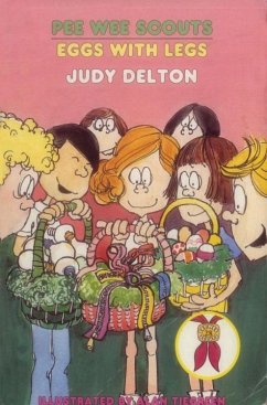 Pee Wee Scouts: Eggs with Legs (eBook, ePUB) - Delton, Judy
