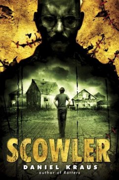 Scowler (eBook, ePUB) - Kraus, Daniel